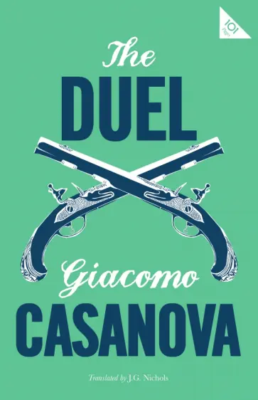 Giacomo Casanova - The Duel обложка книги