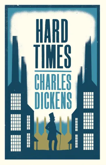 Charles Dickens - Hard Times Charles Dickens - Hard Times обложка книги