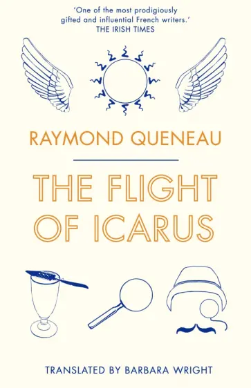Raymond Queneau - The Flight of Icarus обложка книги
