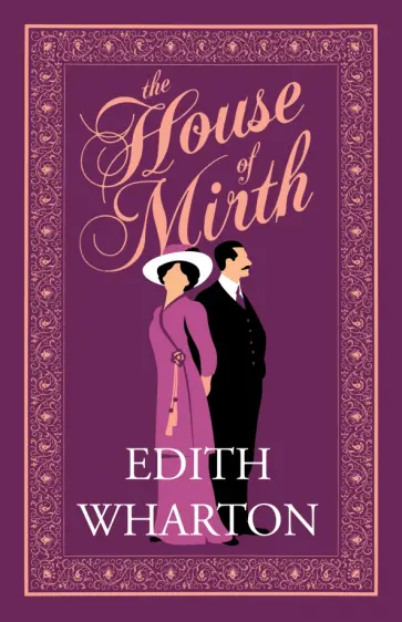 Edith Wharton - The House of Mirth Edith Wharton - The House of Mirth обложка книги