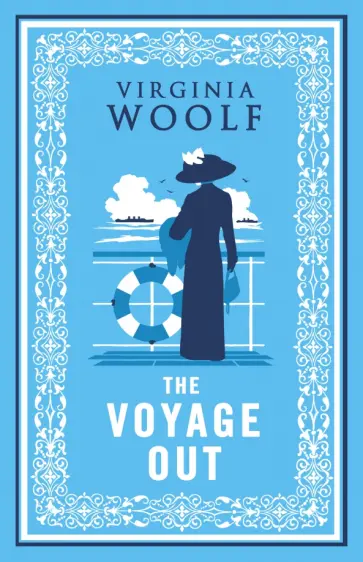 Virginia Woolf - The Voyage Out Virginia Woolf - The Voyage Out обложка книги
