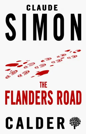 Claude Simon - The Flanders Road Claude Simon - The Flanders Road обложка книги