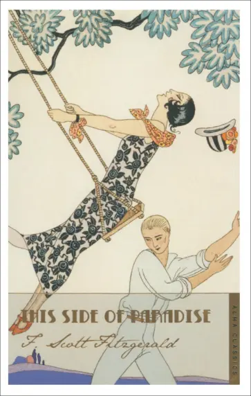 Francis Fitzgerald - This Side of Paradise обложка книги