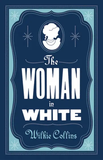 Wilkie Collins - The Woman in White обложка книги