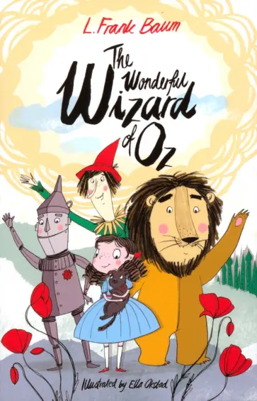 Lyman Baum - The Wonderful Wizard of Oz Lyman Baum - The Wonderful Wizard of Oz обложка книги