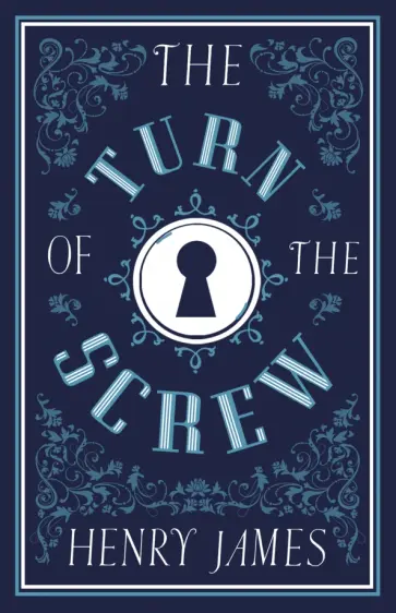 Henry James - The Turn of the Screw Henry James - The Turn of the Screw обложка книги