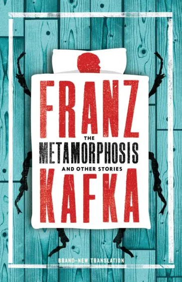 Franz Kafka - The Metamorphosis and Other Stories обложка книги