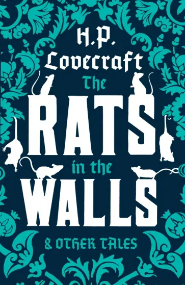 Howard Lovecraft - The Rats in the Walls and Other Stories Howard Lovecraft - The Rats in the Walls and Other Stories обложка книги