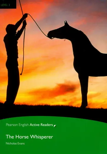 Nicholas Evans - The Horse Whisperer. Level 3 +CD обложка книги