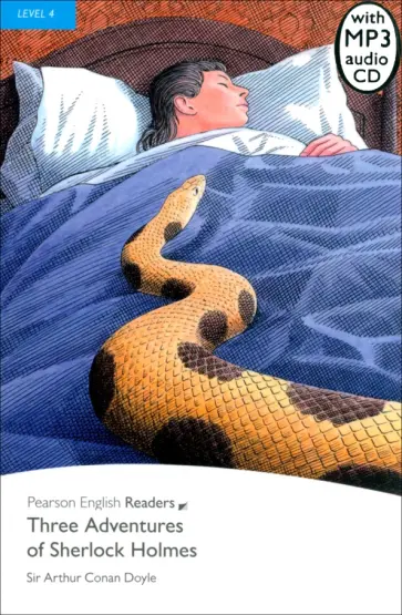 Arthur Doyle - Three Adventures of Sherlock Holmes. Level 4 +CDmp3 Arthur Doyle - Three Adventures of Sherlock Holmes. Level 4 +CDmp3 обложка книги