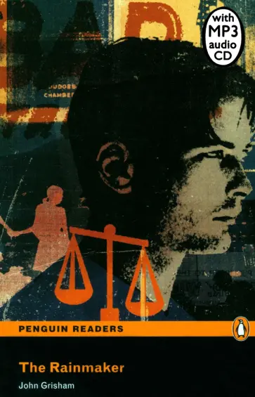 John Grisham - The Rainmaker. Level 5 +CDmp3 John Grisham - The Rainmaker. Level 5 +CDmp3 обложка книги