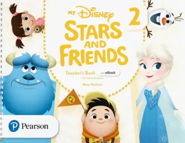 My Disney Stars and Friends. Level 2. Teacher's Book and eBook with Digital Resources My Disney Stars and Friends. Level 2. Teacher's Book and eBook with Digital Resources обложка книги