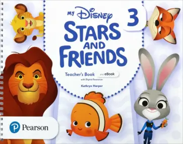 Kathryn Harper - My Disney Stars and Friends. Level 3. Teacher's Book and eBook with Digital Resources Kathryn Harper - My Disney Stars and Friends. Level 3. Teacher's Book and eBook with Digital Resources обложка книги