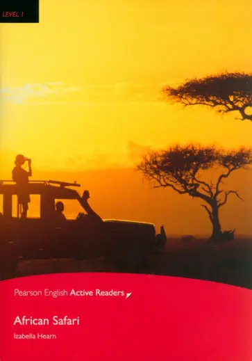 Izabella Hearn - African Safari. Level 1 (+CD) обложка книги