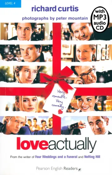 Richard Curtis - Love Actually. Level 4 +CDmp3 Richard Curtis - Love Actually. Level 4 +CDmp3 обложка книги