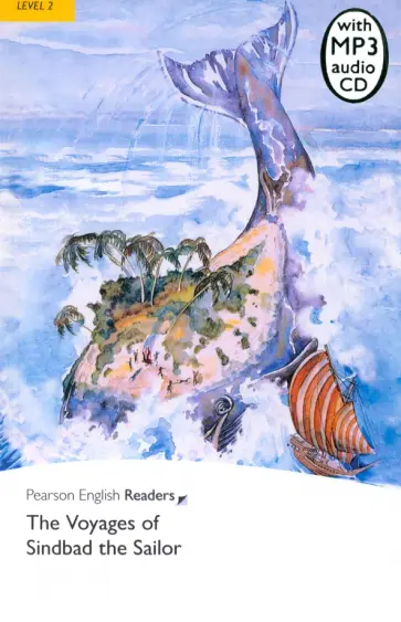 The Voyages of Sinbad the Sailor. Level 2 (+CDmp3) The Voyages of Sinbad the Sailor. Level 2 (+CDmp3) обложка книги