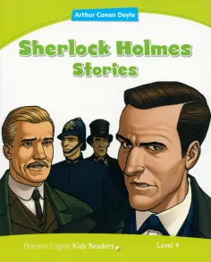 Arthur Doyle - Sherlock Holmes Stories. Level 4 обложка книги