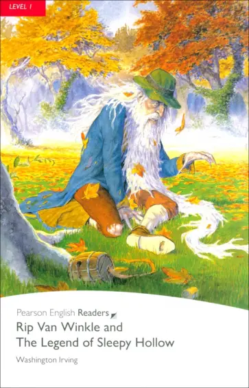 Washington Irving - Rip Van Winkle and The Legend of Sleepy Hollow. Level 1 (+CD) Washington Irving - Rip Van Winkle and The Legend of Sleepy Hollow. Level 1 (+CD) обложка книги