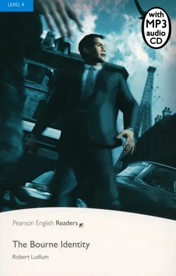 Robert Ludlum - The Bourne Identity. Level 4 +CDmp3 Robert Ludlum - The Bourne Identity. Level 4 +CDmp3 обложка книги