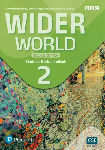 Barraclough, Sharman - Wider World. Second Edition. Level 2. Student's Book with eBook and App Barraclough, Sharman - Wider World. Second Edition. Level 2. Student's Book with eBook and App обложка книги
