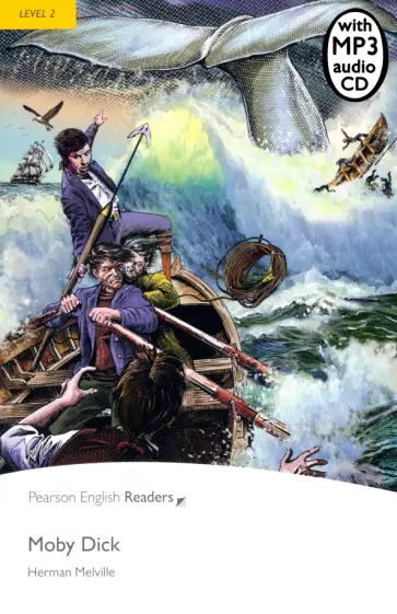 Herman Melville - Moby Dick. Level 2 +CDmp3 обложка книги