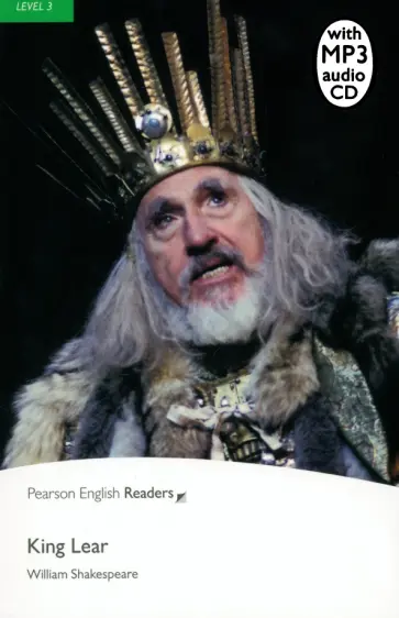 William Shakespeare - King Lear. Level 3 +CDmp3 William Shakespeare - King Lear. Level 3 +CDmp3 обложка книги