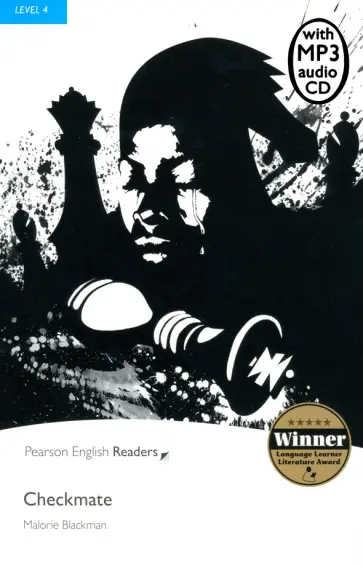 Malorie Blackman - Checkmate. Level 4 +CDmp3 Malorie Blackman - Checkmate. Level 4 +CDmp3 обложка книги