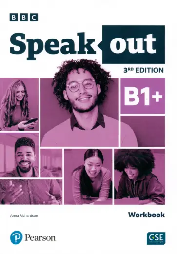 Anna Richardson - Speakout. 3rd Edition. B1+. Workbook with Key Anna Richardson - Speakout. 3rd Edition. B1+. Workbook with Key обложка книги