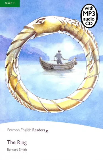 Bernard Smith - The Ring. Level 3 +CDmp3 Bernard Smith - The Ring. Level 3 +CDmp3 обложка книги