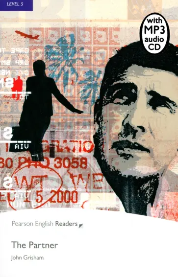 John Grisham - The Partner. Level 5 +CDmp3 John Grisham - The Partner. Level 5 +CDmp3 обложка книги