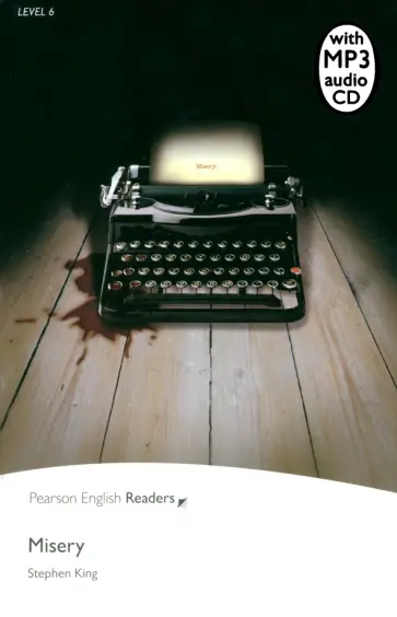 Stephen King - Misery. Level 6 +CDmp3 Stephen King - Misery. Level 6 +CDmp3 обложка книги