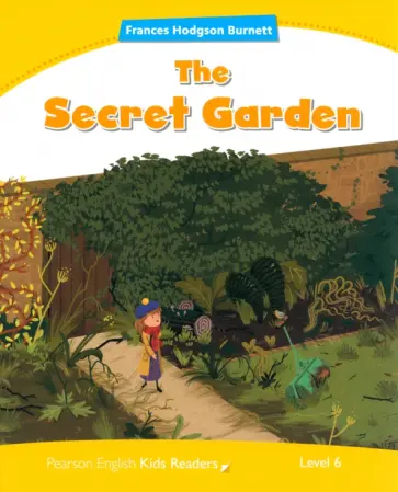 Frances Burnett - The Secret Garden. Level 6 Frances Burnett - The Secret Garden. Level 6 обложка книги