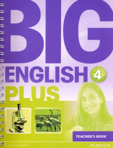 Herrera, Cruz - Big English Plus. Level 4. Teacher's Book Herrera, Cruz - Big English Plus. Level 4. Teacher's Book обложка книги