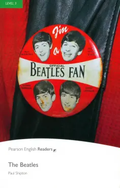 Paul Shipton - The Beatles. Level 3 обложка книги