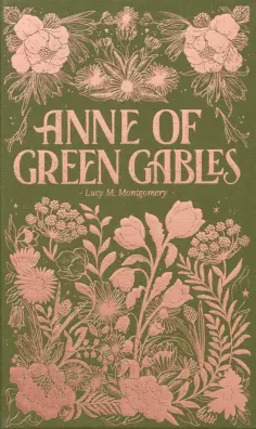 Lucy Montgomery - Anne of Green Gables Lucy Montgomery - Anne of Green Gables обложка книги