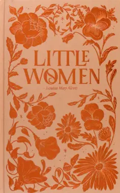 Louisa Alcott - Little Women обложка книги