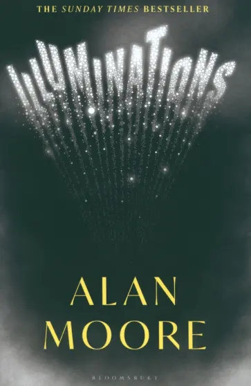 Alan Moore - Illuminations обложка книги