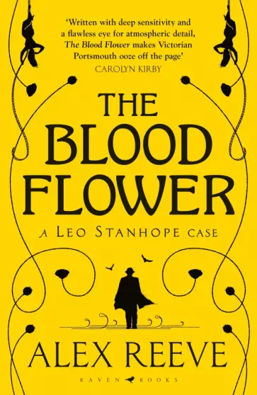 Alex Reeve - The Blood Flower Alex Reeve - The Blood Flower обложка книги