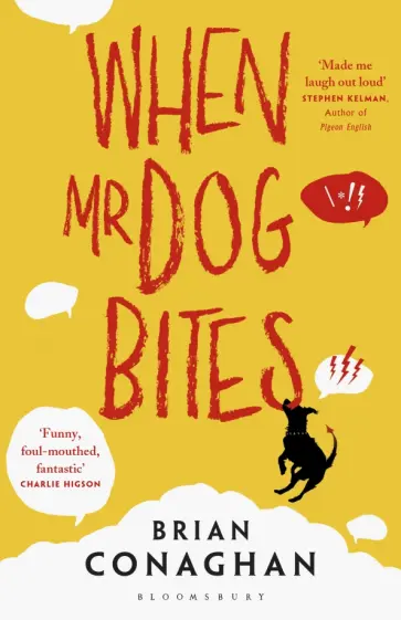 Brian Conaghan - When Mr Dog Bites обложка книги