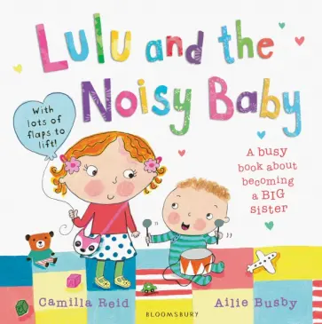 Camilla Reid - Lulu and the Noisy Baby обложка книги
