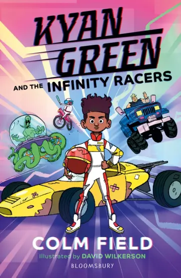 Colm Field - Kyan Green and the Infinity Racers обложка книги