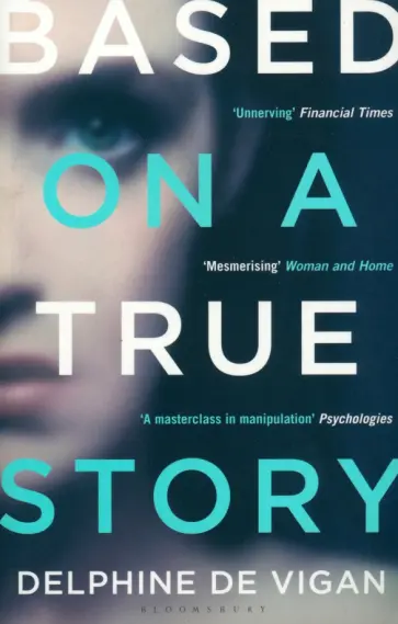 Vigan de - Based on a True Story Vigan de - Based on a True Story обложка книги