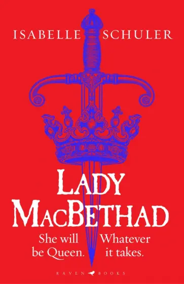 Isabelle Schuler - Lady MacBethad Isabelle Schuler - Lady MacBethad обложка книги