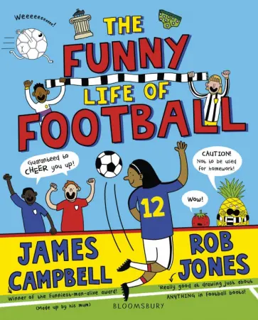 James Campbell - The Funny Life of Football James Campbell - The Funny Life of Football обложка книги