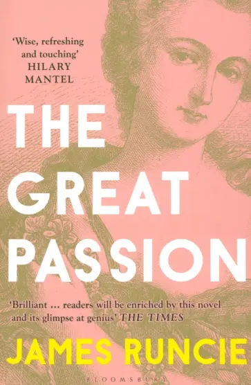 James Runcie - The Great Passion обложка книги