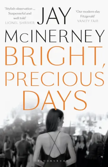 Jay McInerney - Bright, Precious Days обложка книги