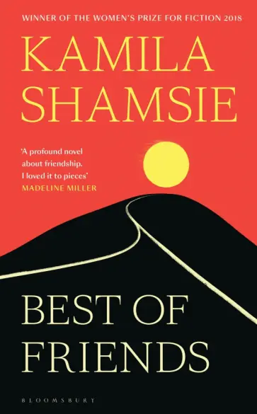 Kamila Shamsie - Best of Friends Kamila Shamsie - Best of Friends обложка книги