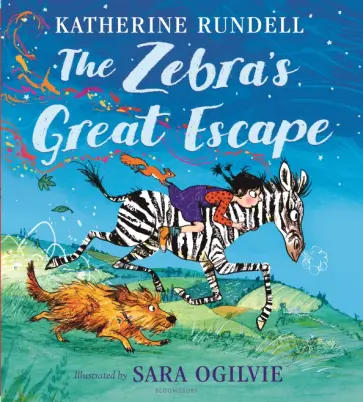 Katherine Rundell - The Zebra's Great Escape Katherine Rundell - The Zebra's Great Escape обложка книги
