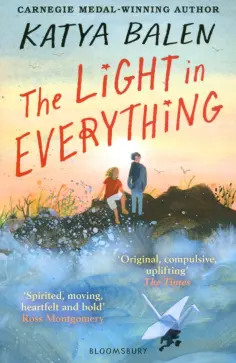 Katya Balen - The Light in Everything обложка книги
