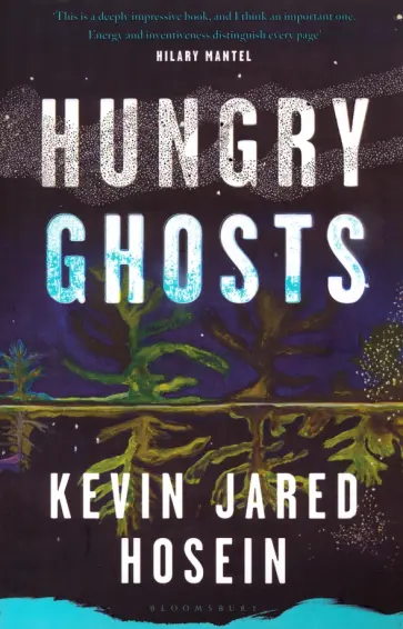 Kevin Hosein - Hungry Ghosts обложка книги